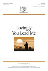 Lovingly You Lead Me Unison choral sheet music cover